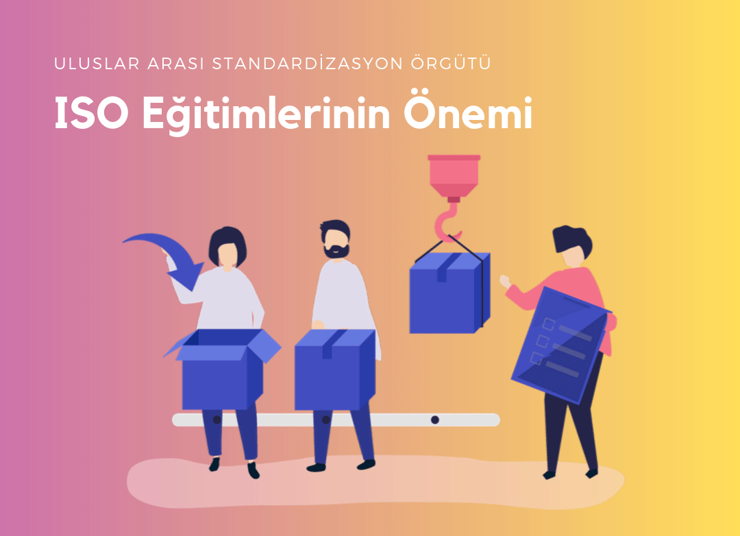 ISO Eğitimlerinin Kurumlar için Önemi