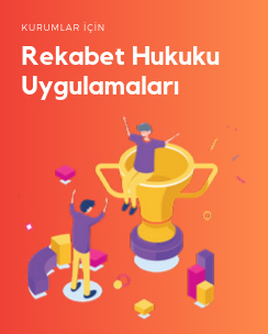 Kurumlar için Rekabet Hukuku