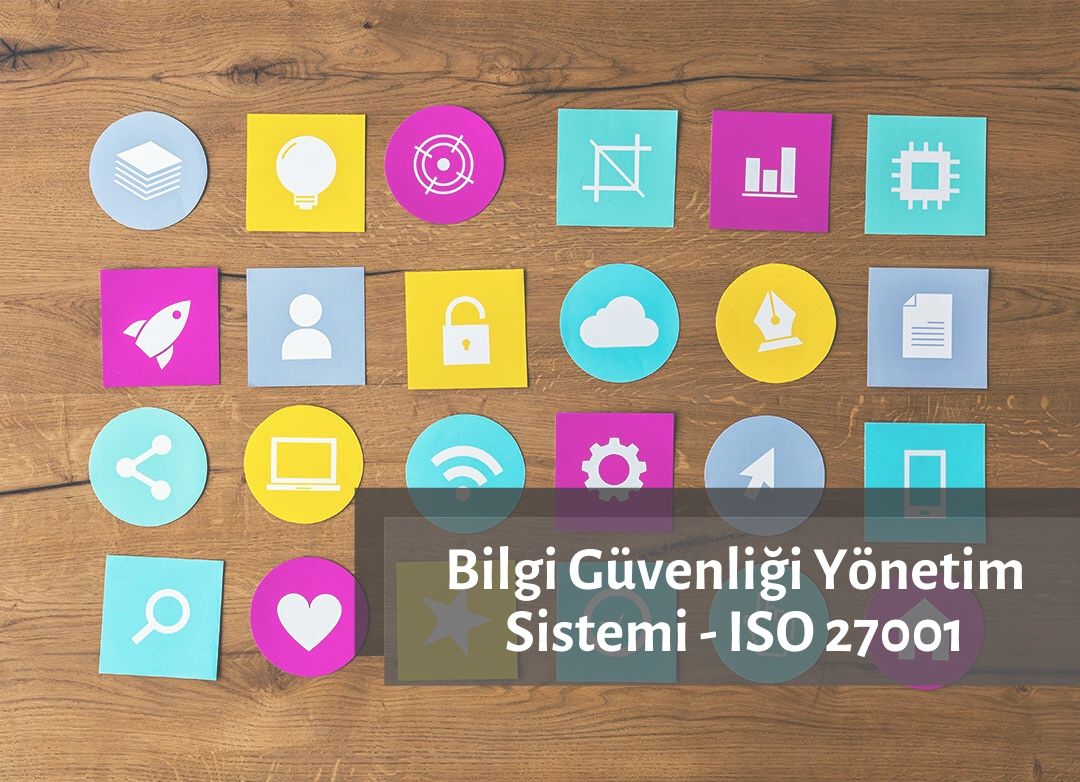 ISO 27001 Bilgi Güvenliği Yönetim Sistemi Eğitimi