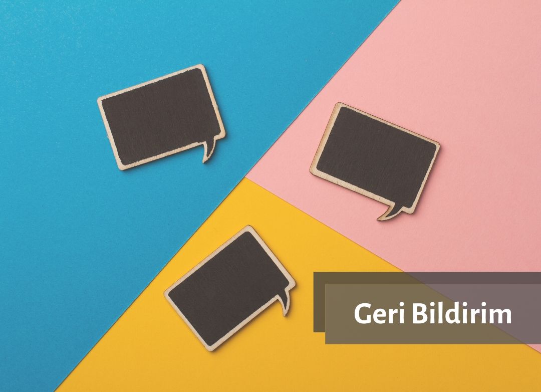 geri bildirim Etkili Geri Bildirim Eğitimi
