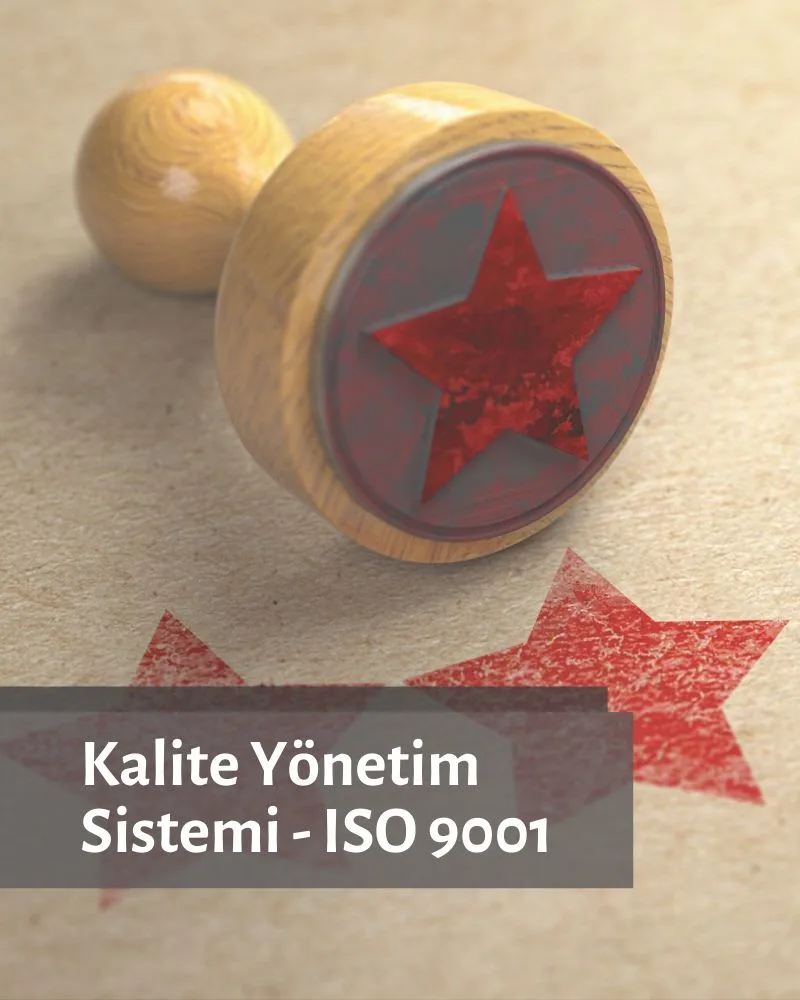 ISO 9001 Kalite Yönetim Sistemi