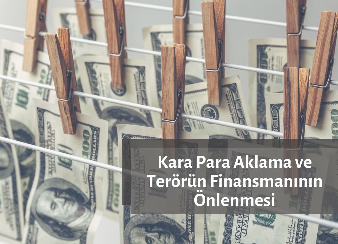 Kara Para Aklama ve Terör Finansmanının Önlenmesi Eğitimi